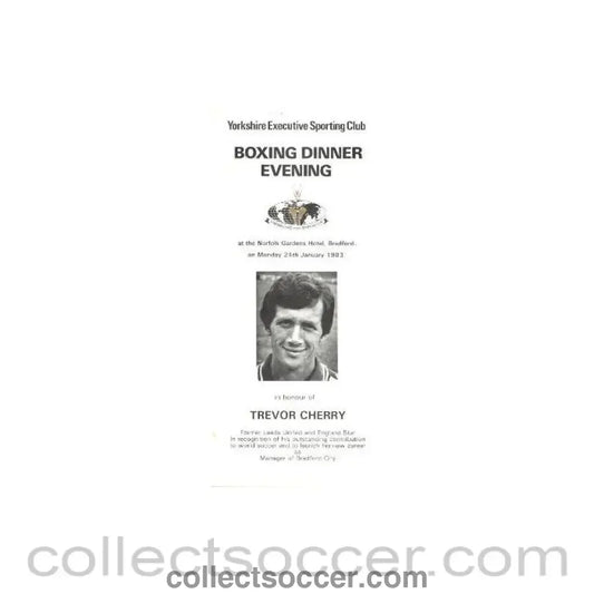 1983 - Yorkshire Executive Sporting Club Boxing Dinner Menu of 24/01/1983 In Honour of Trevor Cherry