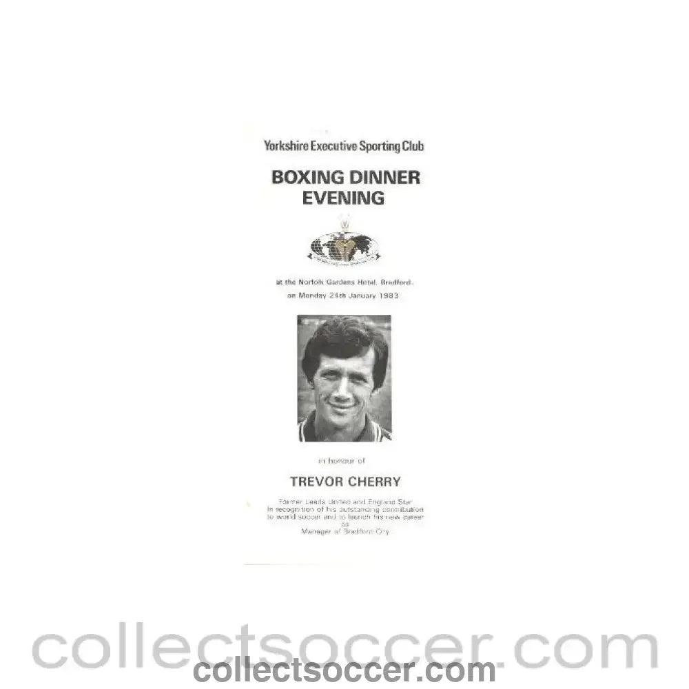 1983 - Yorkshire Executive Sporting Club Boxing Dinner Menu of 24/01/1983 In Honour of Trevor Cherry