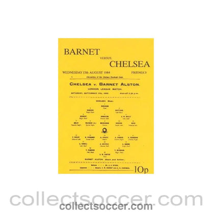 1984 - Barnet vChelsea official programme 15/08/1984 - Collect Soccer