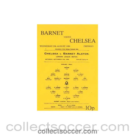 1984 - Barnet vChelsea official programme 15/08/1984 - Collect Soccer