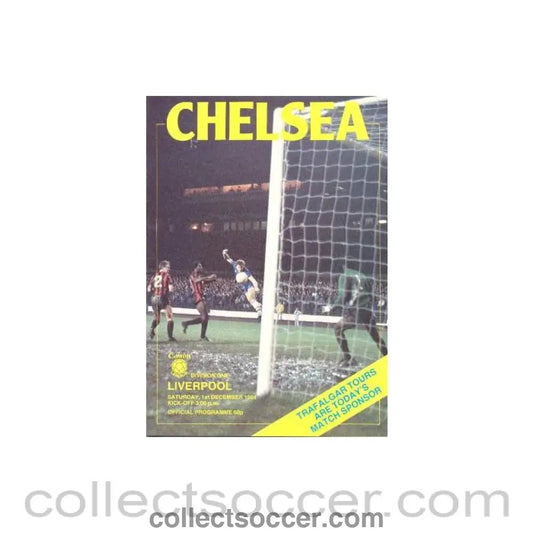 1984 - Chelsea v Liverpool official programme 01/12/1984 - Collect Soccer
