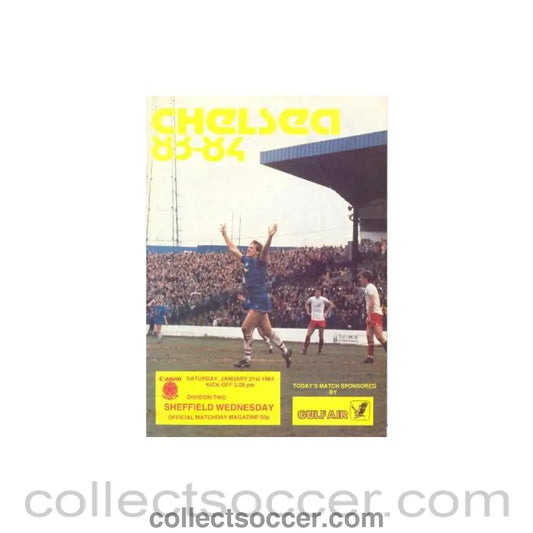 1984 - Chelsea v Sheffield Wednesday official programme 21/01/1984 Canon League