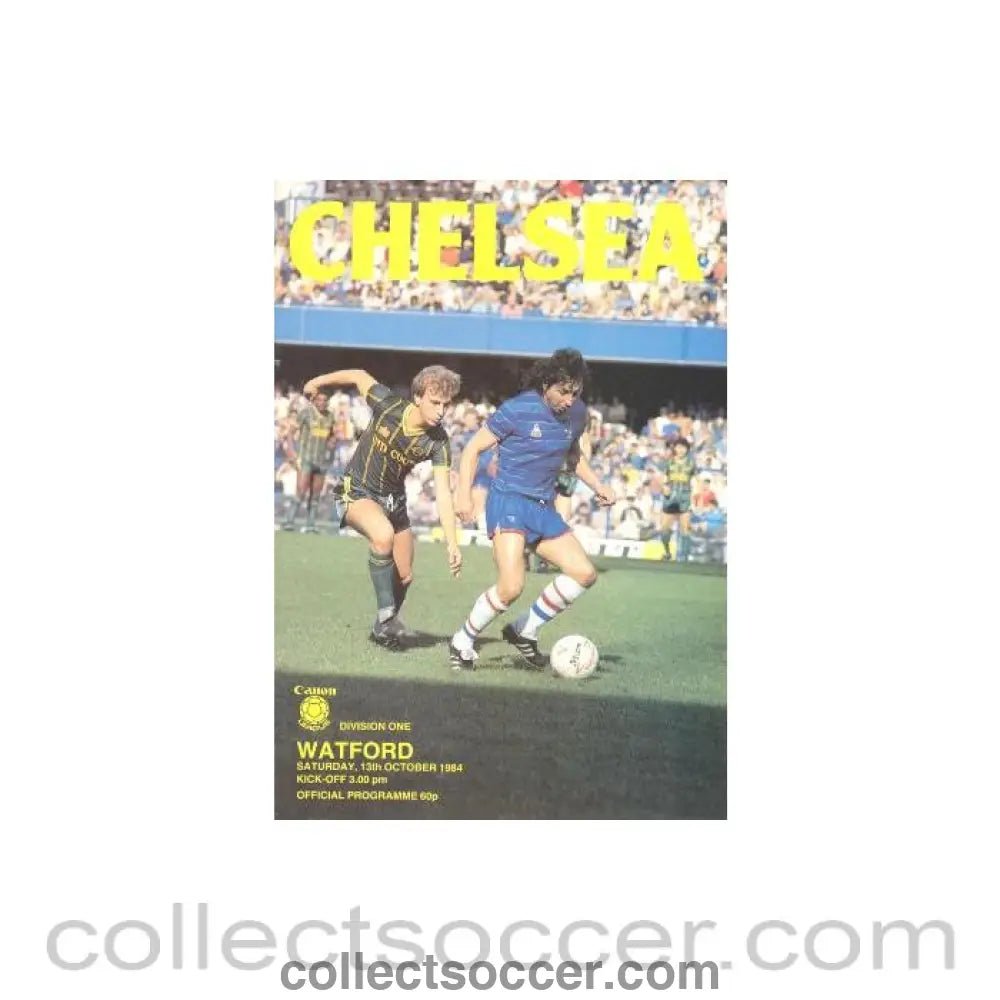 1984 - Chelsea v Watford official programme 13/10/1984 - Collect Soccer