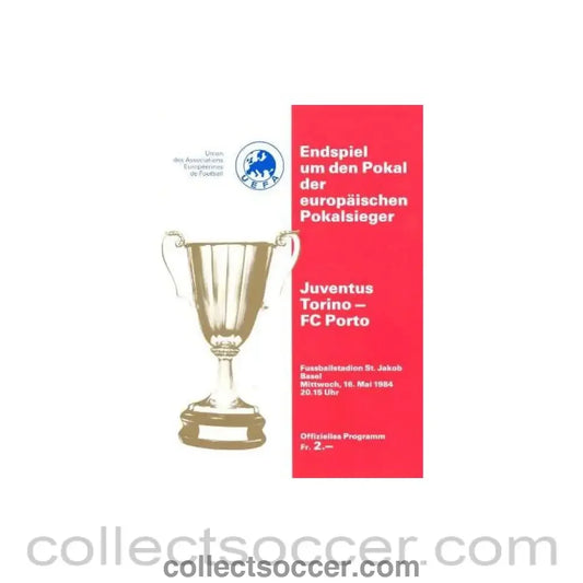 1984 Cup Winners Cup Final Official Programme Basle Edition Juventus v Porto