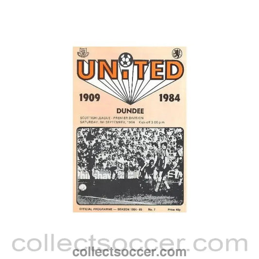 1984 - Dundee United v Dundee official programme 08/09/1984 Scottish League Premier Division - Collect Soccer