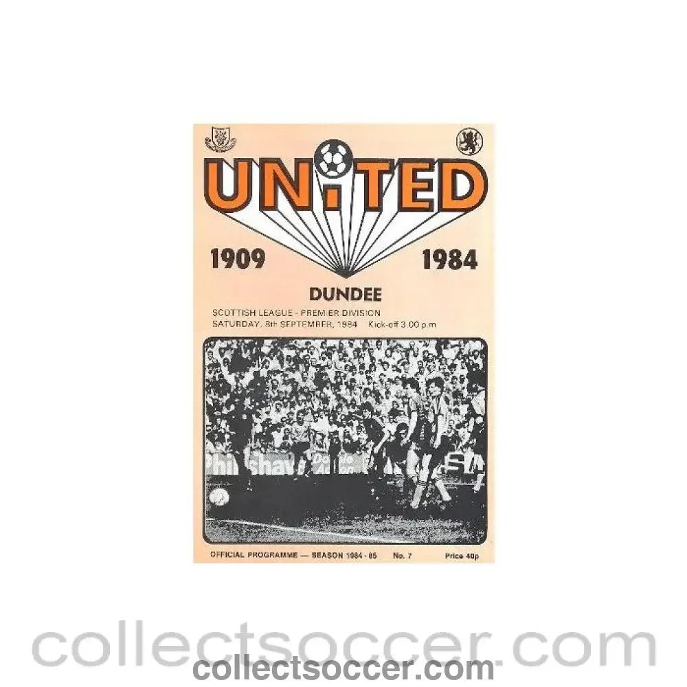 1984 - Dundee United v Dundee official programme 08/09/1984 Scottish League Premier Division - Collect Soccer