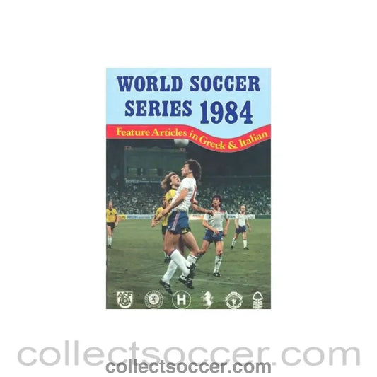 1984 - In Australia - Manchester United, Nottingham Forest, Glasgow Rangers, Juventus and Iraklis Greece in a 1984 tour official programme - Collect Soccer