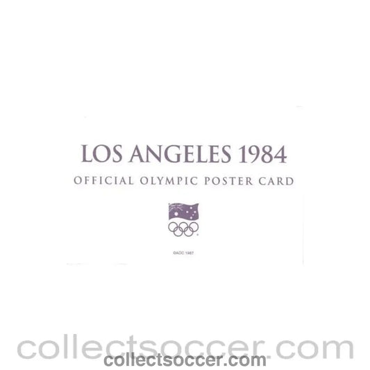 1984 - Los Angeles 1984 Official Olympic Poster Card - Collect Soccer