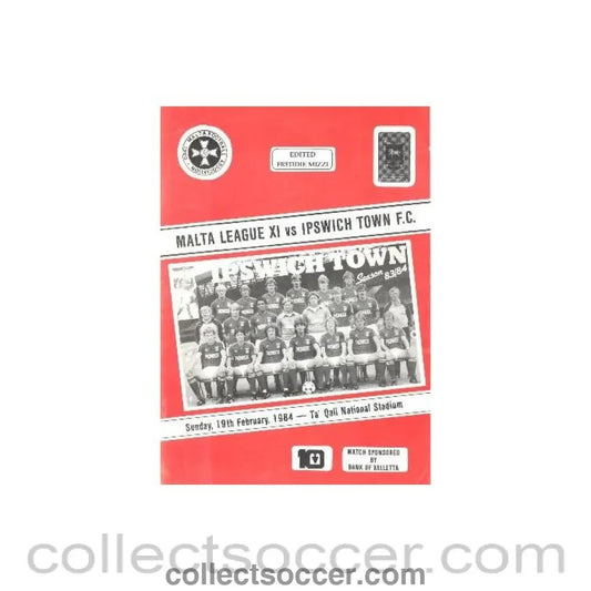 1984 - Malta League XI v Ipswich Town official programme 19/02/1984 - Collect Soccer