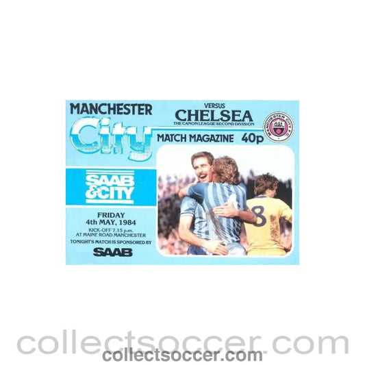 1984 - Manchester City vChelsea official programme 04/05/1984 - Collect Soccer