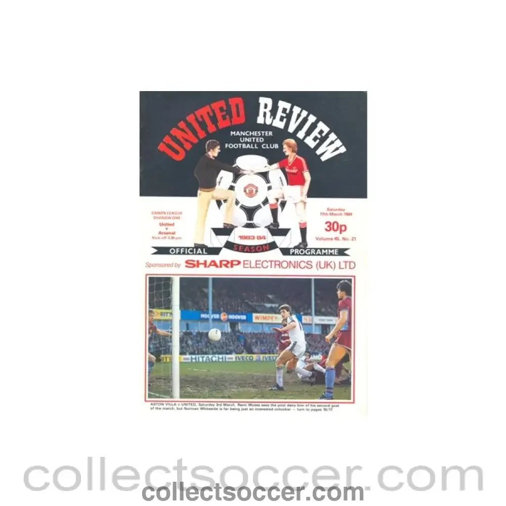 1984 - Manchester United v Arsenal official programme 17/03/1984 - Collect Soccer