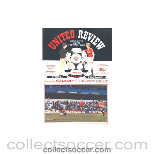 1984 - Manchester United v Southampton official programme 21/01/1984 - Collect Soccer