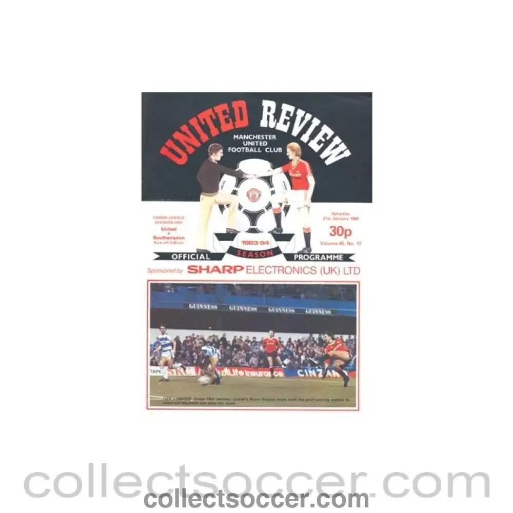 1984 - Manchester United v Southampton official programme 21/01/1984 - Collect Soccer