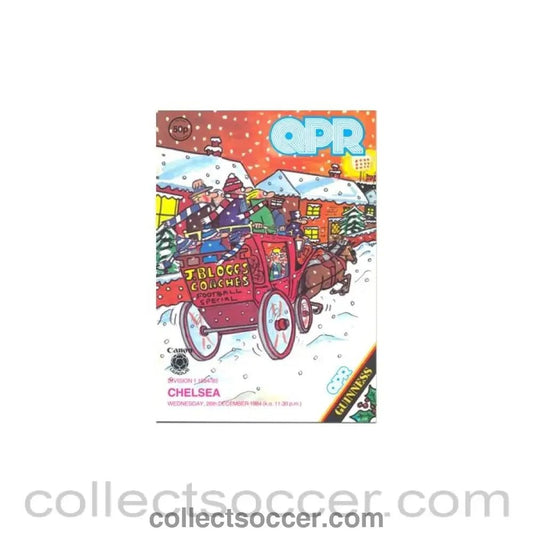 1984 - Queen's Park Rangers v Chelsea official programme 26/12/1984 - Collect Soccer