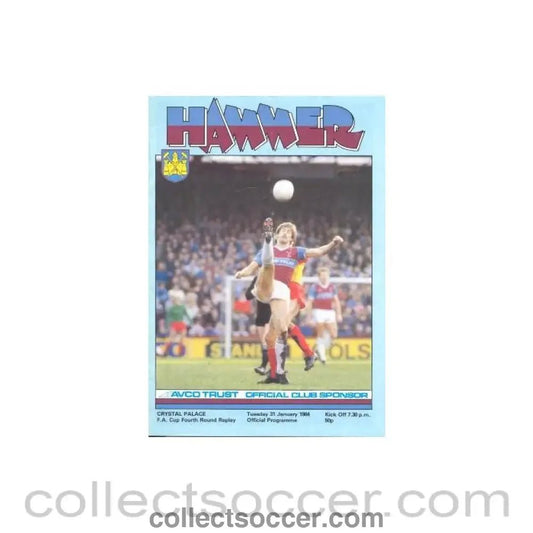 1984 - West Ham United v Crystal Palace official programme 31/01/1984 - Collect Soccer