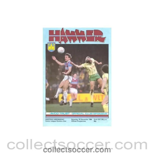 1984 - West Ham United v Sheffield Wednesday official programme 15/12/1984 - Collect Soccer