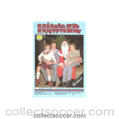 1984 - West Ham United v Southampton official programme 22/12/1984 - Collect Soccer