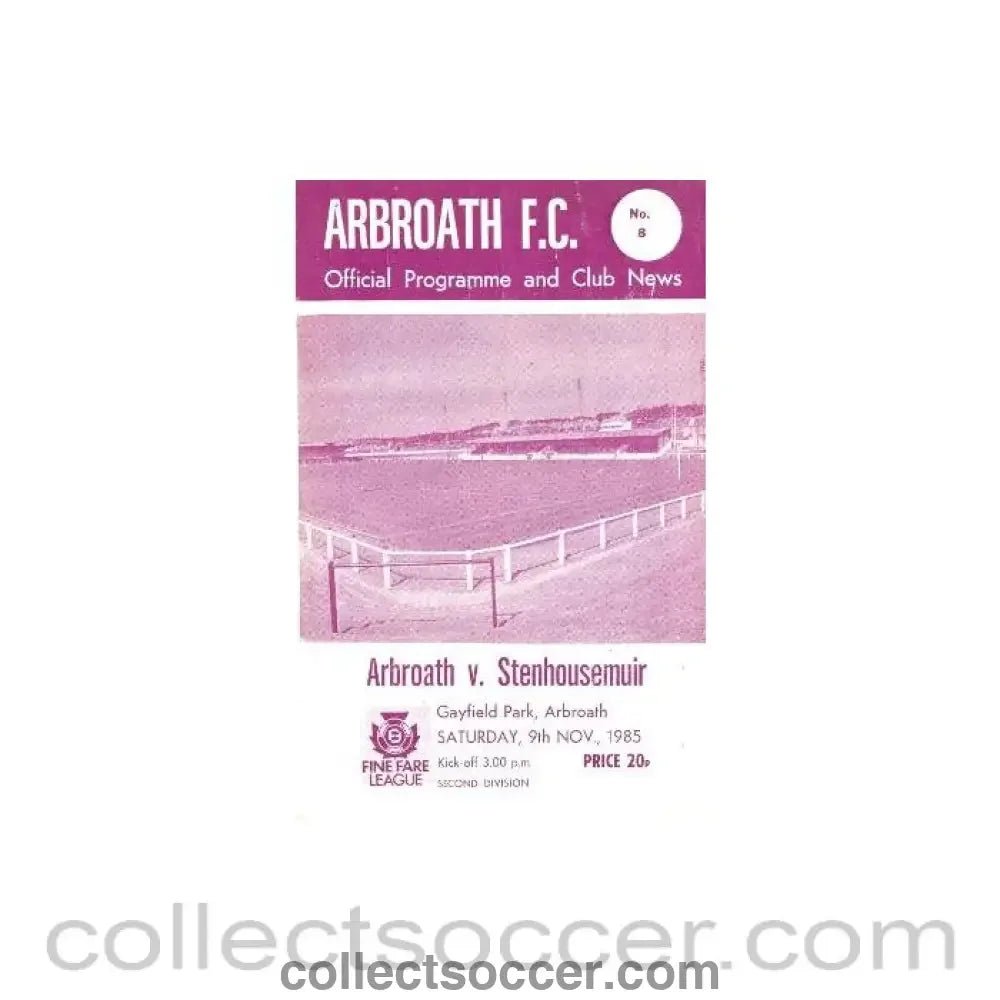 1985 - Arbroath v Stenhousemuir official programme 09/11/1985 - Collect Soccer