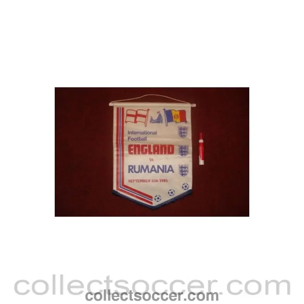 1985 - England v Romania 11/09/1985 Pennant - Collect Soccer