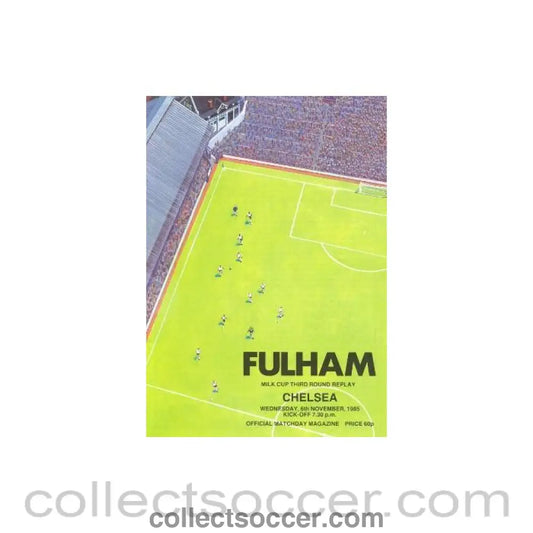 1985 - Fulham vChelsea official programme 06/11/1985