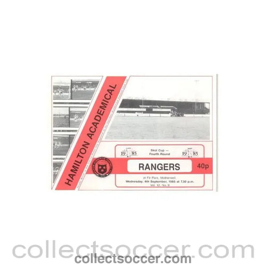 1985 - Hamilton Academical (Accies) v Glasgow Rangers official programme 04/09/1985 Skol Cup - Collect Soccer