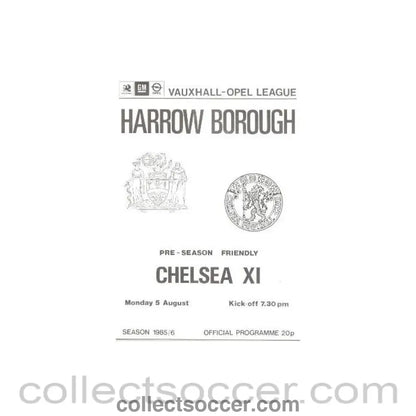 1985 - Harrow Borough vChelsea XI official programme 05/08/1985 - Collect Soccer
