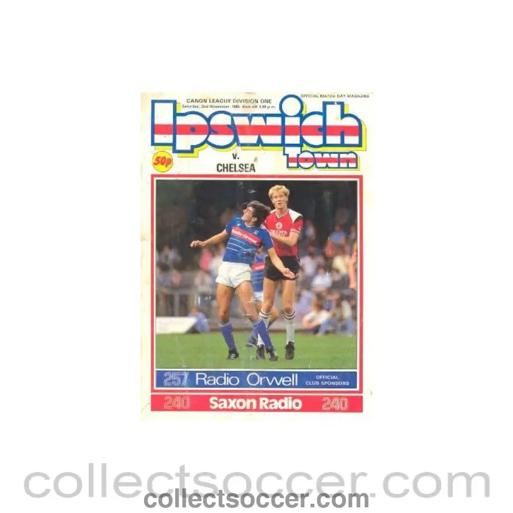 1985 - Ipswich Town vChelsea official programme 02/11/1985 - Collect Soccer