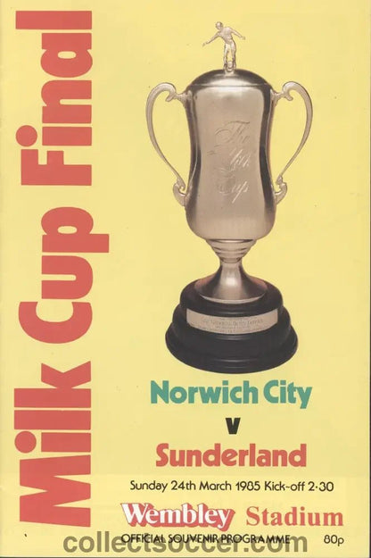 1985 League Cup Final Programme Norwich City v Sunderland - Collect Soccer