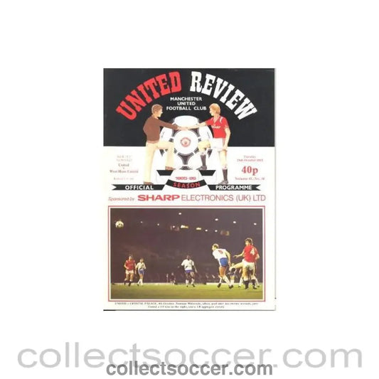 1985 - Manchester United v West Ham United official programme 29/10/1985 - Collect Soccer