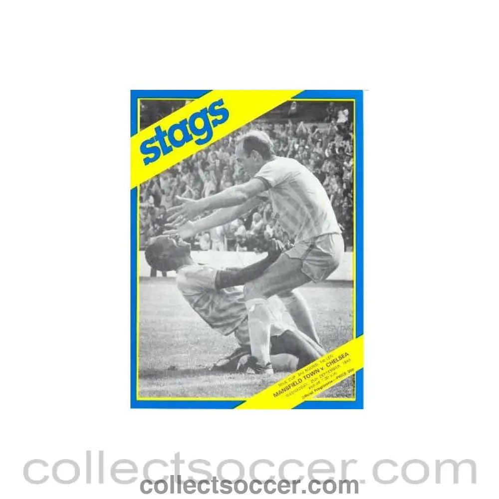 1985 - Mansfield Town vChelsea official programme 25/09/1985