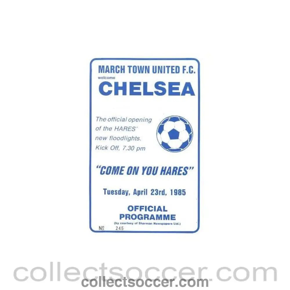 1985 - March Town United vChelsea official programme 23/04/1985 - Collect Soccer