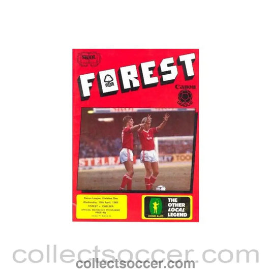 1985 - Nottingham Fores vChelsea official programme 10/04/1985 - Collect Soccer