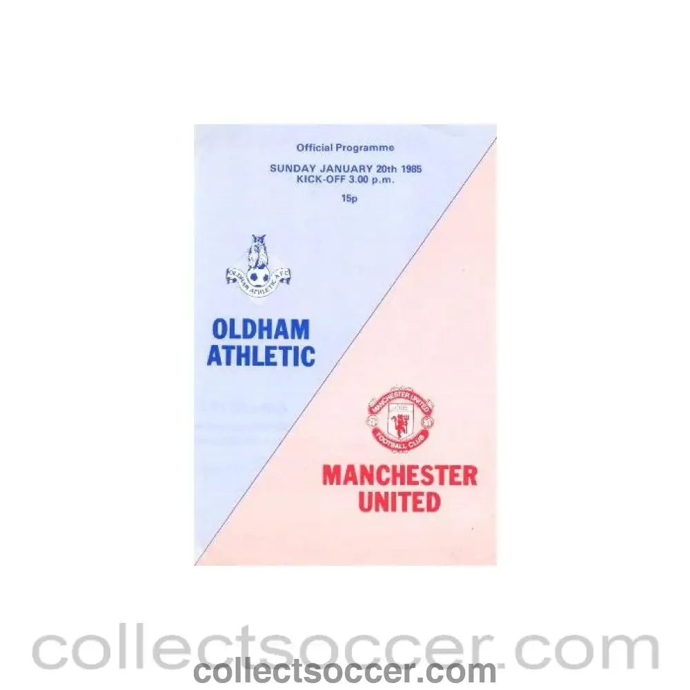 1985 - Oldham Athletic v Manchester United 20/01/1985 - Collect Soccer