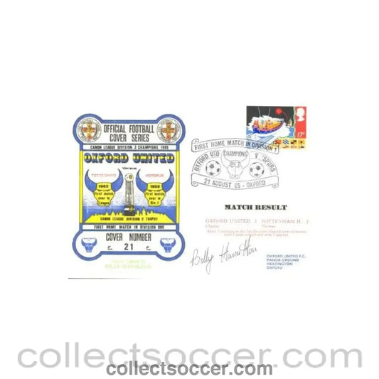 1985 - Oxford United v Tottenham Hotspur first day cover of 21/08/1985
