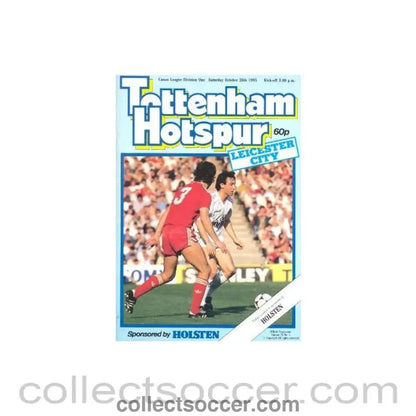 1985 - Tottenham Hotspur v Leicester City official programme 26/10/1985 Canon League - Collect Soccer