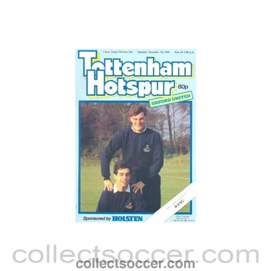 1985 - Tottenham Hotspur v Oxford United official programme 07/12/1985 Canon League - Collect Soccer
