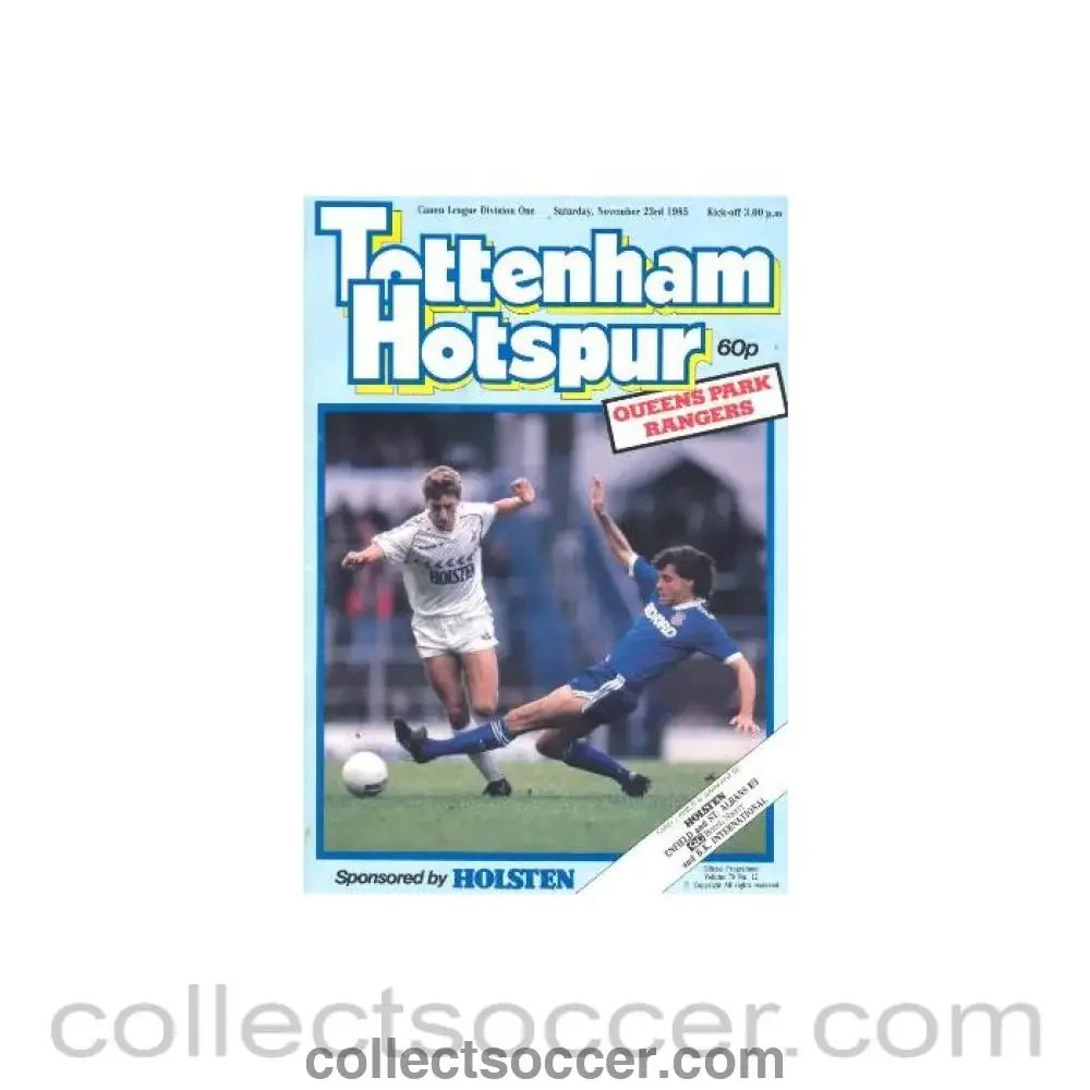 1985 - Tottenham Hotspur v Queen's Park Rangers official programme 23/11/1985 Canon League - Collect Soccer