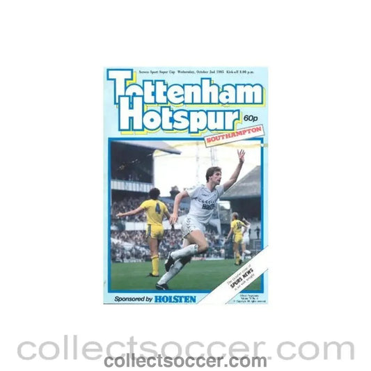 1985 - Tottenham Hotspur v Southampton official programme 02/10/1985 Screen Sport Super Cup - Collect Soccer