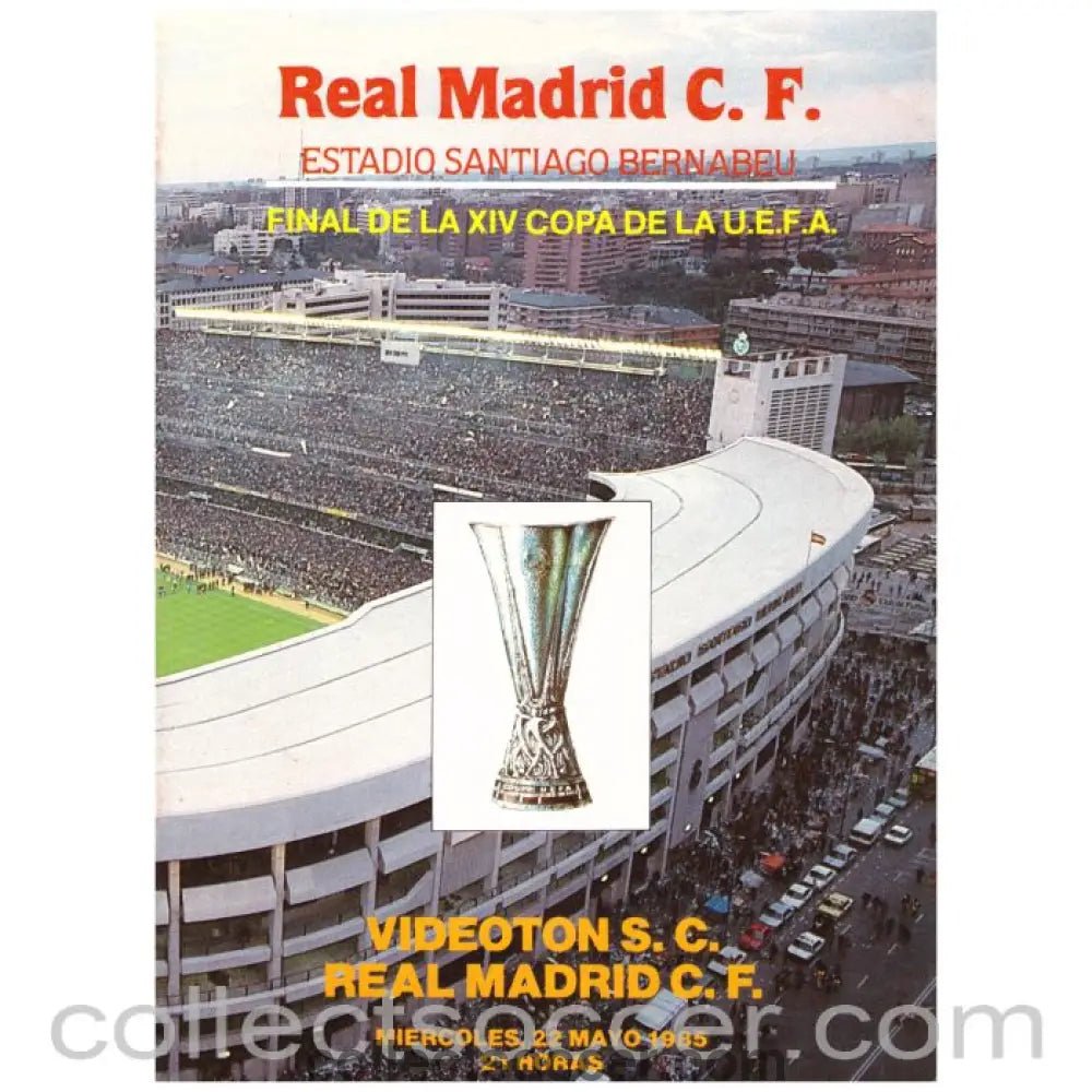 1985 UEFA Cup Final Programme Real Madrid v Videoton - Collect Soccer