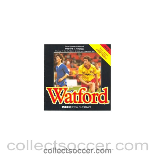 1985 - Watford vChelsea official programme 16/03/1985 - Collect Soccer