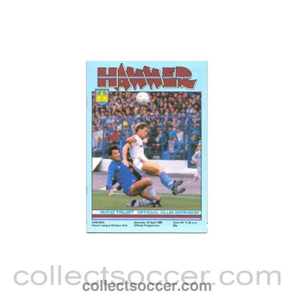1985 - West Ham United vChelsea official programme 13/04/1985 - Collect Soccer