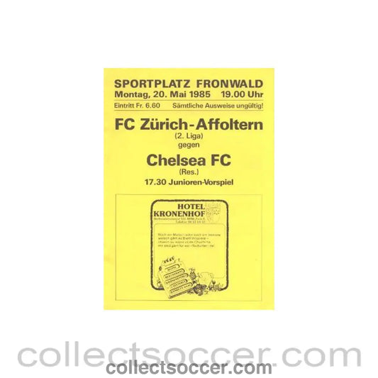 1985 - Zurich-Affoltern vChelsea official programme 20/05/1985