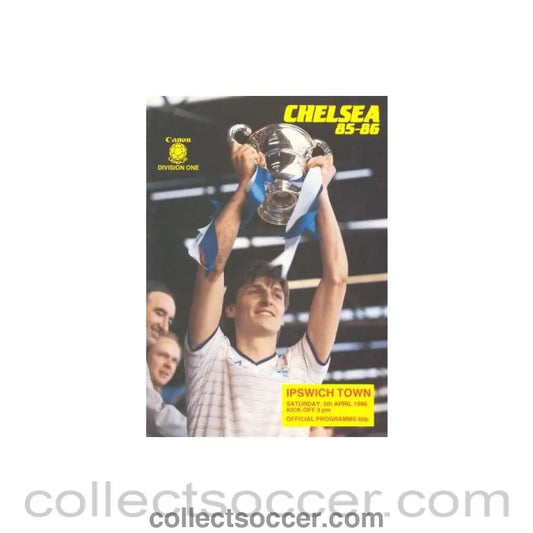 1986 - Chelsea v Ipswich Town official programme 05/04/1986