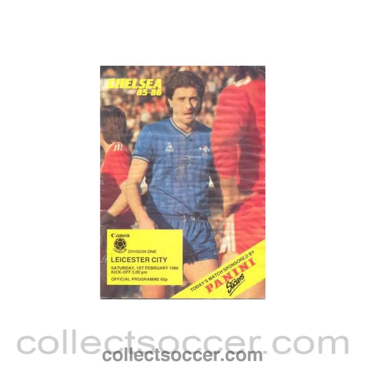 1986 - Chelsea v Leicester City official programme 01/02/1986 Canon League reduced price