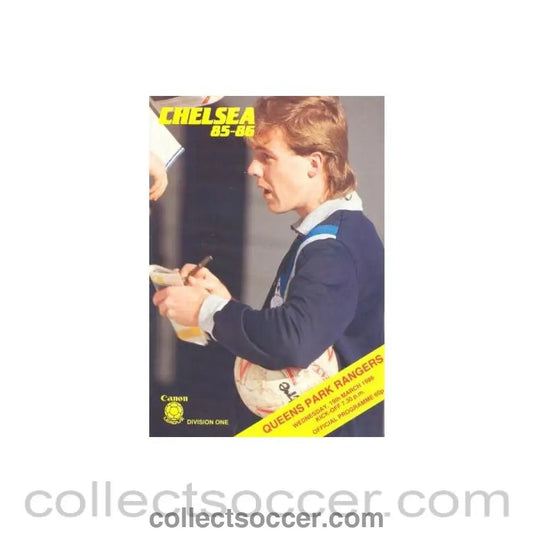 1986 - Chelsea v Queen's Park Rangers official programme 19/03/1986 - Collect Soccer
