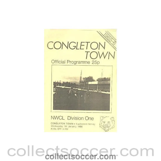 1986 - Congleton Town v Eastwood Hanley official programme 01/01/1986 NWCL Division One