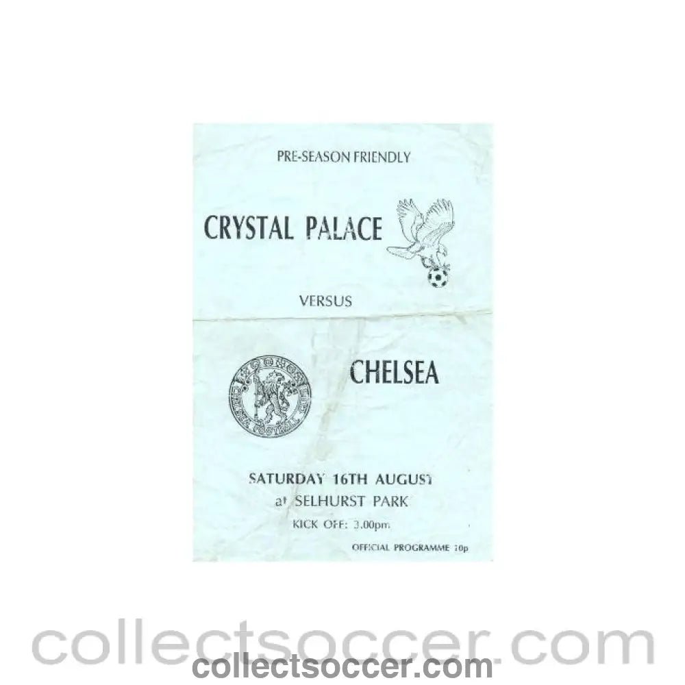 1986 - Crystal Palace vChelsea official programme 16/08/1986 - Collect Soccer