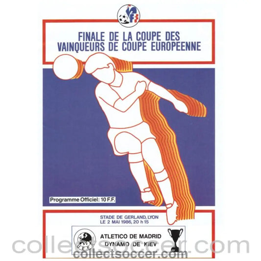 1986 Cup Winners Cup Final Official Programme Dynamo Kiev v Atletico Madrid - Collect Soccer