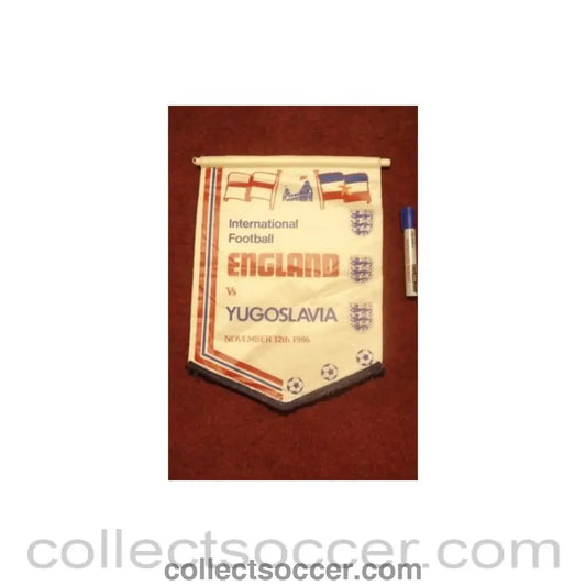 1986 - England v Yugoslavia pennant 12/11/1986
