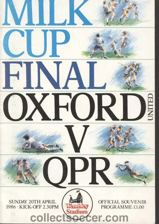 1986 League Cup Final Programme Oxford United v Queens Park Rangers - Collect Soccer
